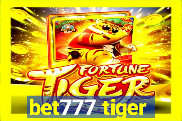 bet777 tiger